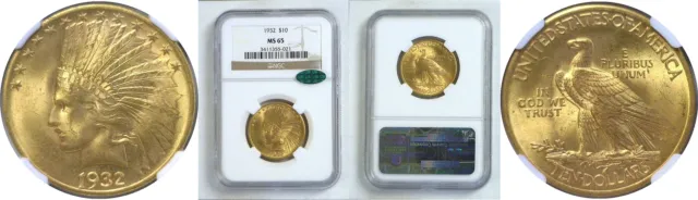 1932 $10 Gold Coin NGC MS-65 CAC