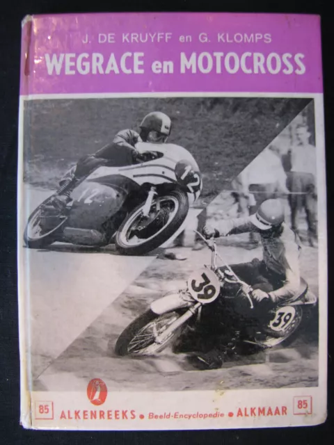 Alkenreeks Book Wegrace en Motocross, de Kruyff / Klomps (Nederlands)