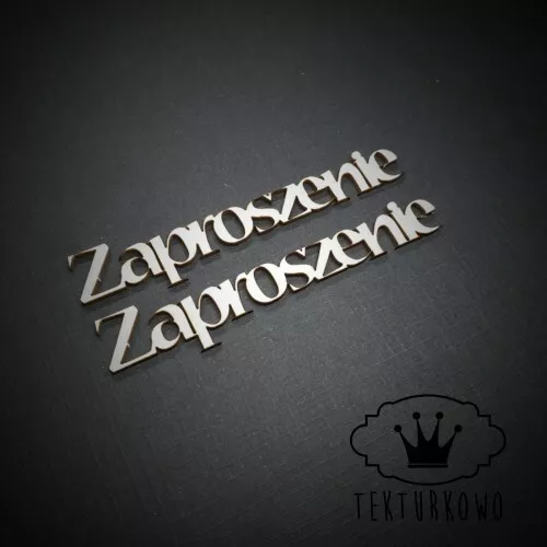 TM035 4x "ZAPROSZENIE" Word Chipboard Die Cut-out Craft Polish Card Toppers