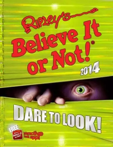 Ripley's Believe It or Not! 2014 - Hardcover - VERY GOOD
