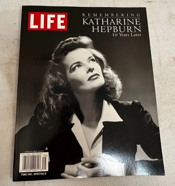 LIFE MAGAZINE REMEMBERING Katharine Hepburn 10 years later June 2013 £5 ...