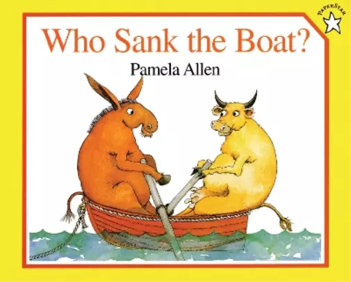Pamela Allen Who Sank the Boat? (Poche)