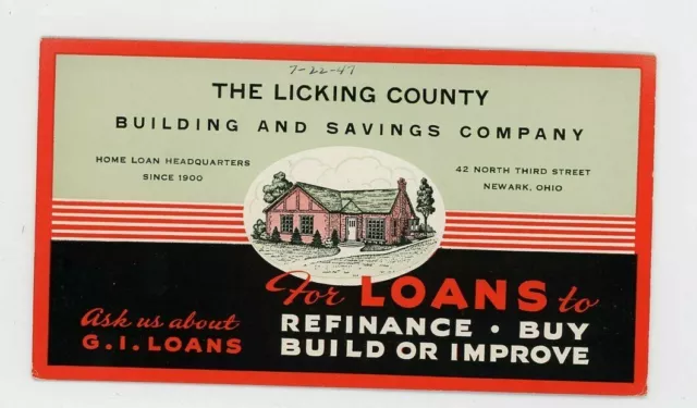 1947 Blotter The Licking County Building & Savings Co. Newark OH G.I. Loans Vtg