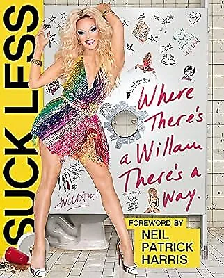 Suck Less: Where Theres a Willam, Theres a Way, Belli, Willam, Used; Good Book