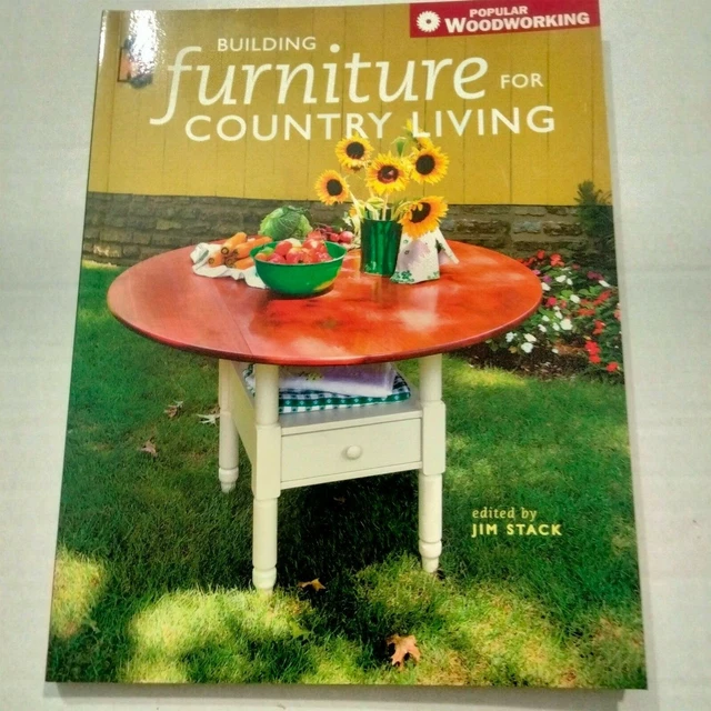 Muebles de construcción para vida rural populares carpintería editados por Jim Stack