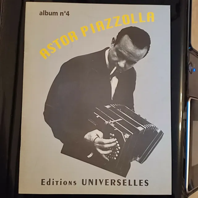 Astor Piazzolla Album n°4 piano accordéon chant partition éd. Universelles