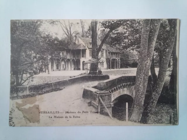 CPA Versailles. Hameau du petit Trianon.La maison de la Reine 1917