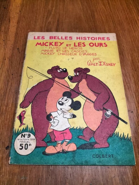 Eo 1954 Les Belles Histoires N° 9 Mickey Et Les Ours (E549)