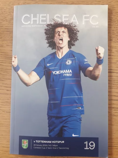 Chelsea v Tottenham Hotspur 24/1/2019 Caraboa cup semi final Match Programme