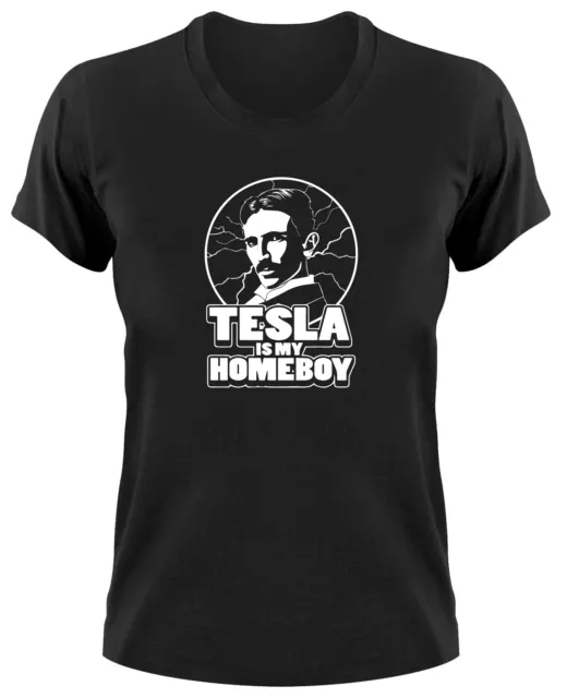 Nikola Tesla Is My Homeboy Fun Damen T-Shirt Funshirt Elektrizität Erfinder
