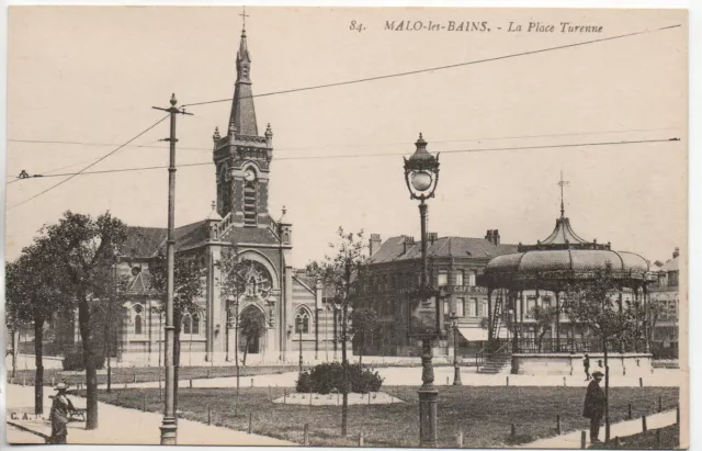 MALO LES BAINS - NORD - CPA 59 - la place Turenne - Kiosque - l'église