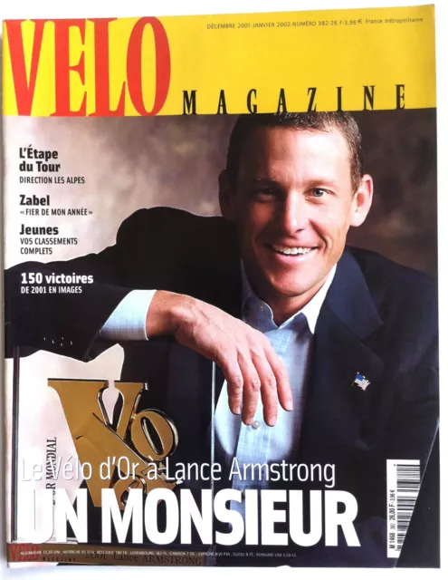 VELO MAGAZINE n°382 du 12/2001; Lance Armstrong vélo d'or, 150 victoire/ Zabel