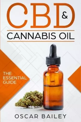 Oscar Bailey CBD & Cannabis Oil (Paperback) (UK IMPORT)