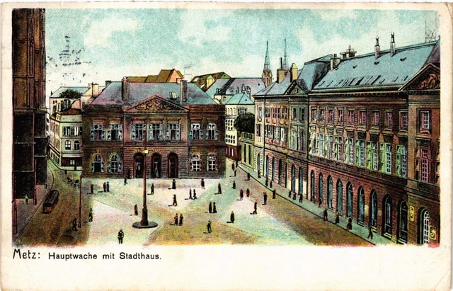 CPA AK METZ - main guard with townhouse (474208)
