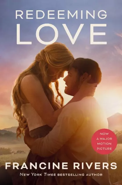 Redeeming Love (Movie tie-in) by Francine Rivers Paperback Book