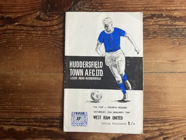Huddersfield Town v West Ham Utd FA Cup 4 - 1968-69 ‘no writing’