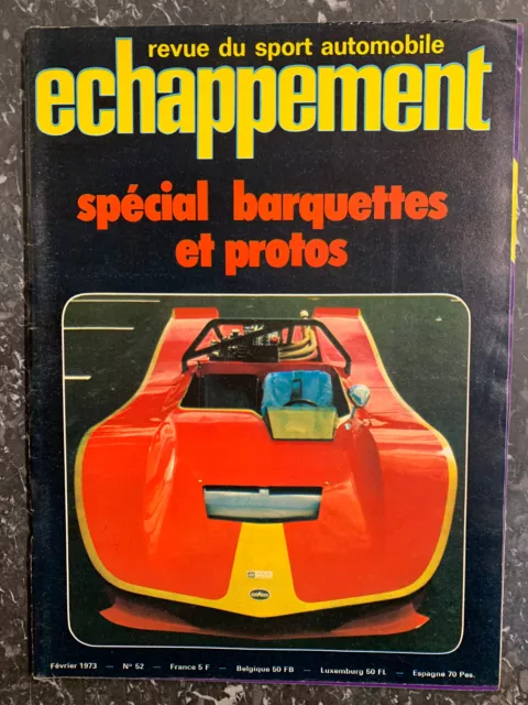 Revue Echappement n°52 Février 1973 - Revue du Sport automobile