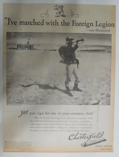 Chesterfield Cigarette Ad: Foriegn Legion Marched from 1931 Size:~12 x 16 inches