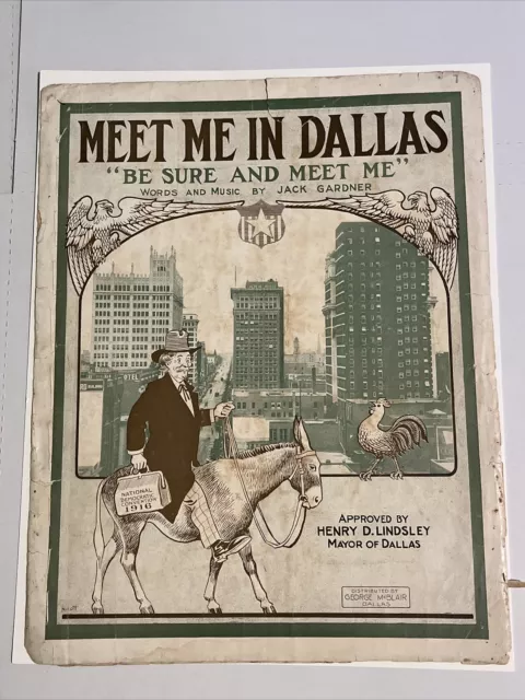 1916 National Democatic Conv. MEET ME IN DALLAS Sheet Music