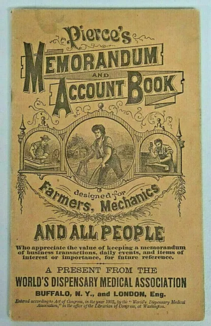 1904 Pierce’s Memorandum & Account Book Advertising Quack Medicine 5983