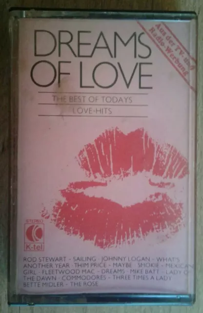 Dreams of Love MC The Best of Todays Love Hits Musikkassette