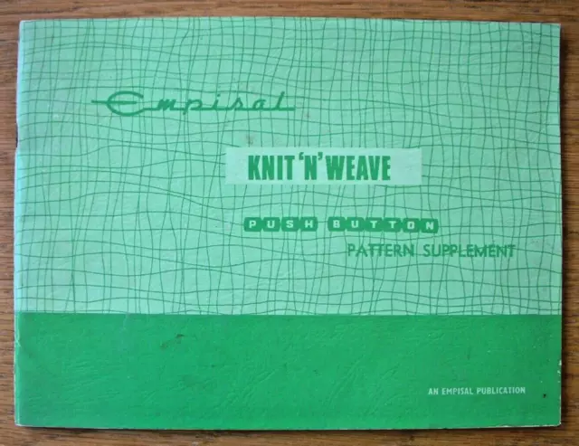 EMPISAL Knit N Weave Push Button Pattern Supplement Model KH91 Knitting Machine