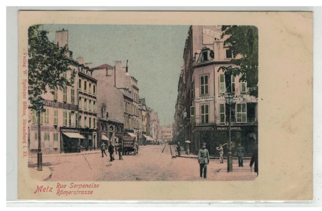 57 Metz Rue Serpenoise Romerstrasse