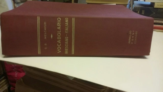 Melchiori Vocabolario Bresciano-Italiano con appendice e rettificazioni, 19gn22