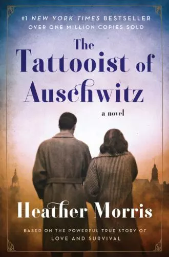 The Tattooist of Auschwitz: A Novel - 0062797158, Heather Morris, paperback