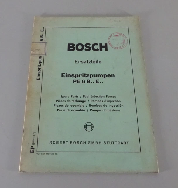 PARTS CATALOG/SPARE PARTS List Bosch Injection Pumps Pe 6 B E Stand 12/