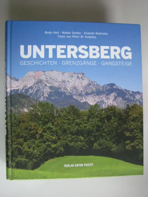 UNTERSBERG Geschichten Salzburg Heimatbuch Berchtesgadener Land Sagen Volkskunde
