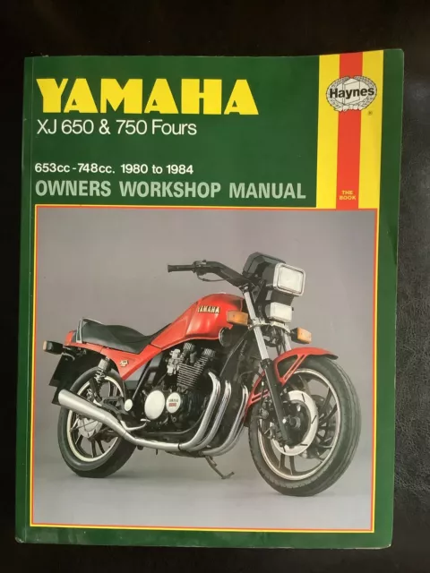 1980 to 1984 Yamaha XJ650 & 750 Fours Owners Workshop Manual