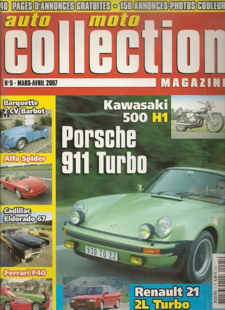 Auto Moto Collection 5 2Cv Barbot Renault 21 2L Turbo Ferrari F40 Alfa Spider 2.