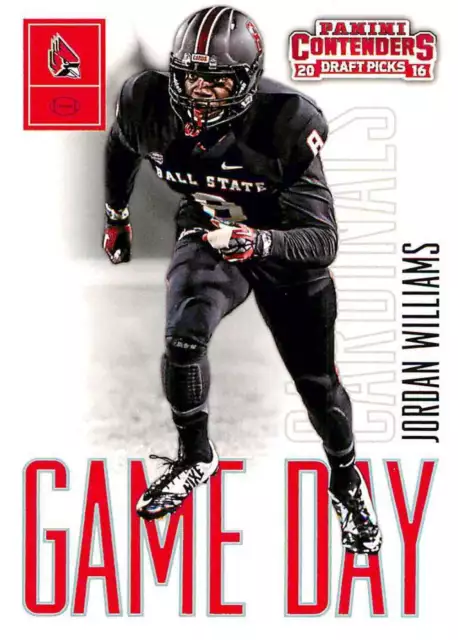 2016 Contenders Draft Picks - JORDAN WILLIAMS 24 RC Game Day Tickets - Ball St.