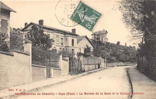 Cpa 60 Surroundings De Chantilly Coye La Montee De La Gare Bellevue