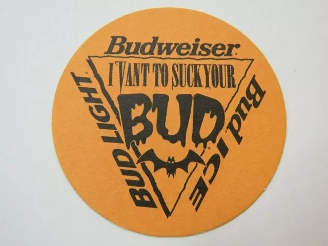 Rare Beer Coaster ~ Anheuser Busch Brewery BUDWEISER ~ I Want To Suck Your Bud