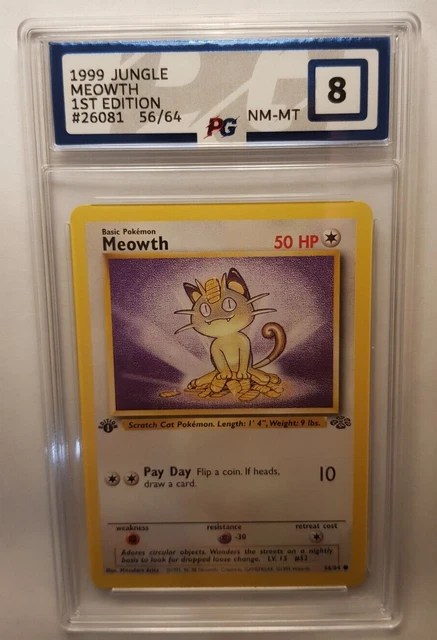 Pokemon Card Meowth 56/64 1st Edition 1999 Jungle WOTC  Grade 8 - PSA / PG