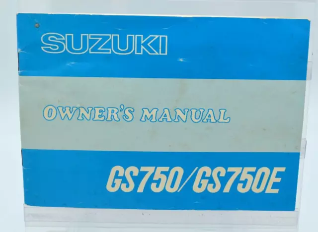 Suzuki Gs750 Gs750E Original Owner's Manual (Print Date 1978)