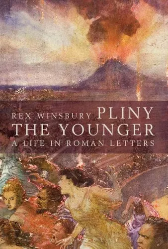 Pliny the Younger A Life in Roman Letters by Rex Winsbury 9781474237123