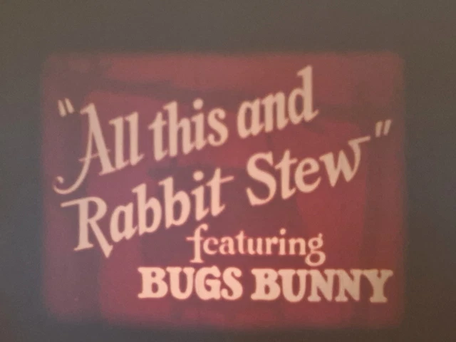 Sound Film With Rabbit ALL THIS AND Rabbit Stew - Bugs Bunny Super 8 Colour Sound 200Ft Cine ...