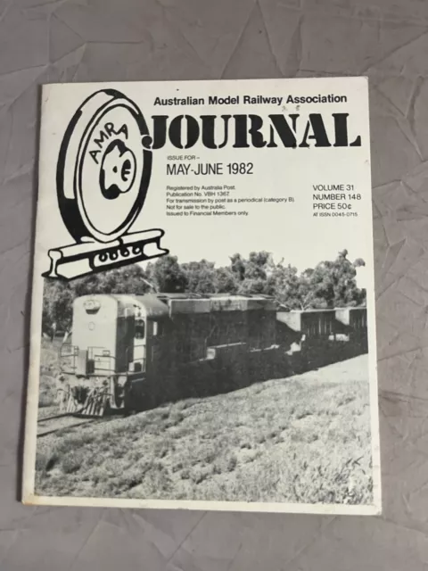 AMRA Journal - Australian Model Railway Association Edition 148 May/June 1982