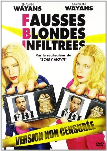 FBI : Fausses Blondes Infiltrées