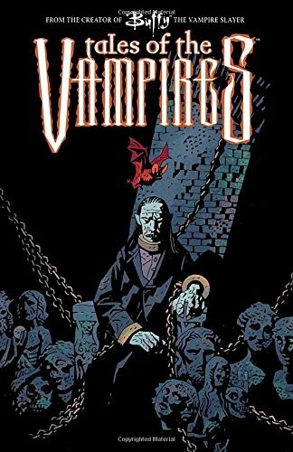 TALES OF THE VAMPIRES (BUFFY THE VAMPIRE SLAYER) By Joss Whedon & Ben Edlund VG+