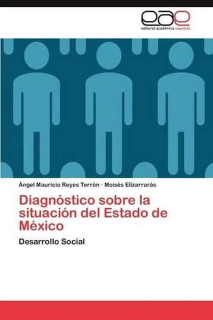 DIAGNSTICO SOBRE LA situacin del Estado de Mxico: Desarrollo Social by ...