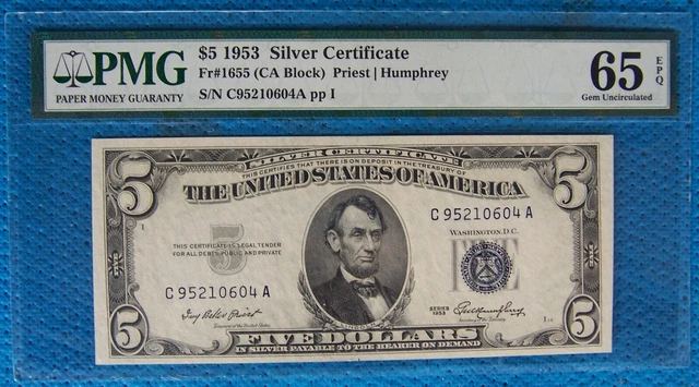 1953 $5 Silver Certificate Fr# 1655 (Ca Block) Pmg 65 Gem Unc