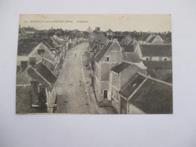 Cpa Oise 60 Gournay Sur Aronde L'eglise