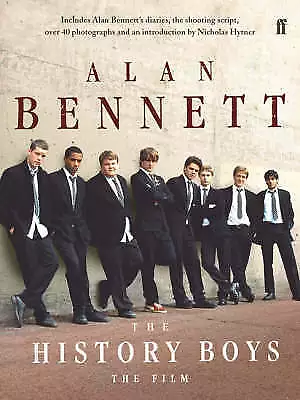 The History Boys: The Film, Bennett, Alan, NewBooks
