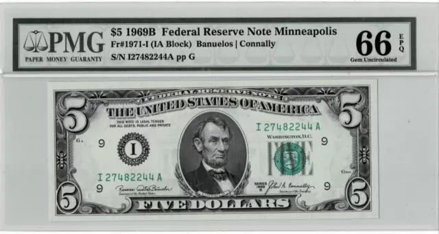 1969B $5 Federal Reserve Note (Minneapolis) fr. 1971-I -- PMG 66 EPQ