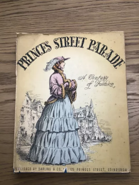 Darling & Co, Edinburgh - Princes St Parade , A Century of Fashion - 1936 HB DJ