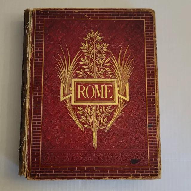 Rome By Frances Wey 1873 Hardcover 345 Engravings Illustrations & Fold Out Map